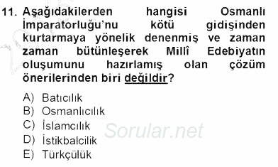 II. Meşrutiyet Dönemi Türk Edebiyatı 2013 - 2014 Dönem Sonu Sınavı 11.Soru