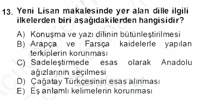 II. Meşrutiyet Dönemi Türk Edebiyatı 2013 - 2014 Dönem Sonu Sınavı 13.Soru