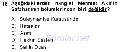 II. Meşrutiyet Dönemi Türk Edebiyatı 2013 - 2014 Dönem Sonu Sınavı 16.Soru