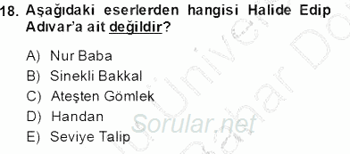 II. Meşrutiyet Dönemi Türk Edebiyatı 2013 - 2014 Dönem Sonu Sınavı 18.Soru