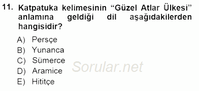 Türkiye´nin Kültürel Mirası 1 2014 - 2015 Ara Sınavı 11.Soru