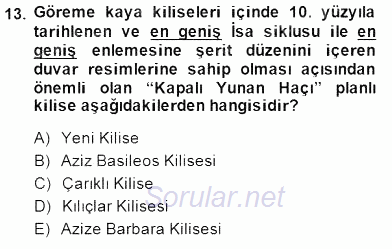 Türkiye´nin Kültürel Mirası 1 2014 - 2015 Ara Sınavı 13.Soru
