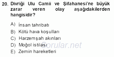 Türkiye´nin Kültürel Mirası 1 2014 - 2015 Ara Sınavı 20.Soru