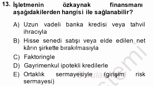 Finansal Tablolar Analizi 2013 - 2014 Dönem Sonu Sınavı 13.Soru