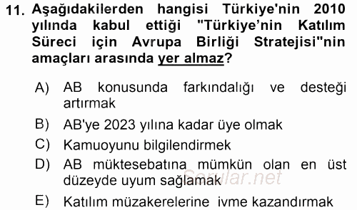 Türk Dış Politikası 2 2016 - 2017 Dönem Sonu Sınavı 11.Soru
