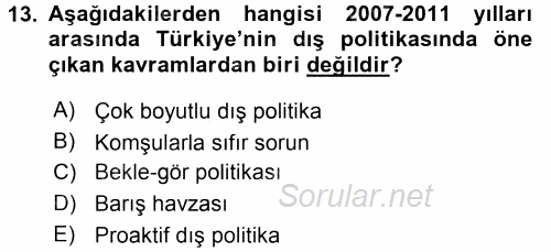 Türk Dış Politikası 2 2016 - 2017 Dönem Sonu Sınavı 13.Soru