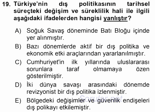 Türk Dış Politikası 2 2016 - 2017 Dönem Sonu Sınavı 19.Soru