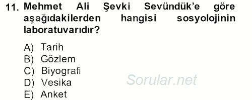 Türk Sosyologları 2012 - 2013 Ara Sınavı 11.Soru