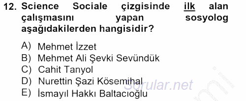 Türk Sosyologları 2012 - 2013 Ara Sınavı 12.Soru