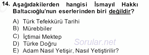 Türk Sosyologları 2012 - 2013 Ara Sınavı 14.Soru