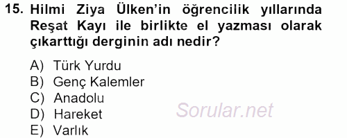 Türk Sosyologları 2012 - 2013 Ara Sınavı 15.Soru