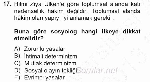Türk Sosyologları 2012 - 2013 Ara Sınavı 17.Soru