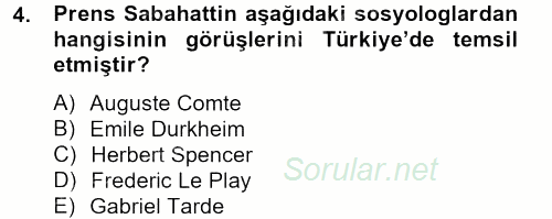 Türk Sosyologları 2012 - 2013 Ara Sınavı 4.Soru