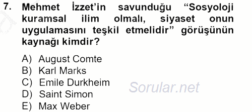 Türk Sosyologları 2012 - 2013 Ara Sınavı 7.Soru