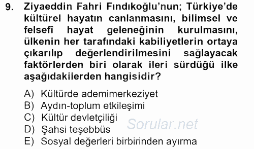 Türk Sosyologları 2012 - 2013 Ara Sınavı 9.Soru