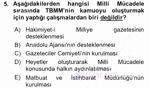 Atatürk İlkeleri Ve İnkılap Tarihi 1 2015 - 2016 Dönem Sonu Sınavı 5.Soru