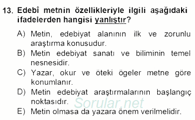 Yeni Türk Edebiyatına Giriş 2 2012 - 2013 Dönem Sonu Sınavı 13.Soru