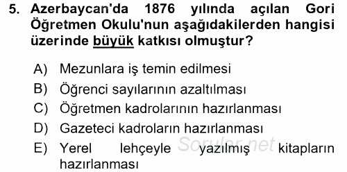 XIX. Yüzyıl Türk Dünyası 2015 - 2016 Dönem Sonu Sınavı 5.Soru