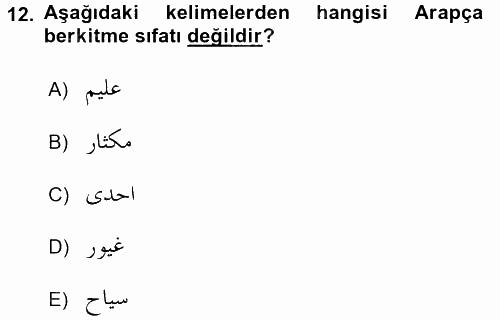 Osmanlı Türkçesine Giriş 2 2015 - 2016 Ara Sınavı 12.Soru