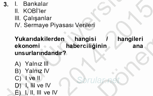 Haber Türleri 2014 - 2015 Dönem Sonu Sınavı 3.Soru