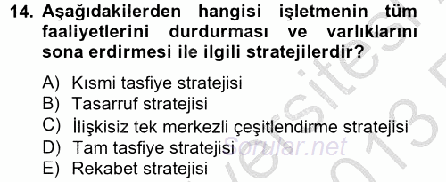 Stratejik Yönetim 2 2012 - 2013 Ara Sınavı 14.Soru