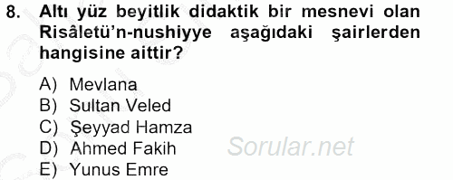 Türk İslam Edebiyatı 2012 - 2013 Dönem Sonu Sınavı 8.Soru