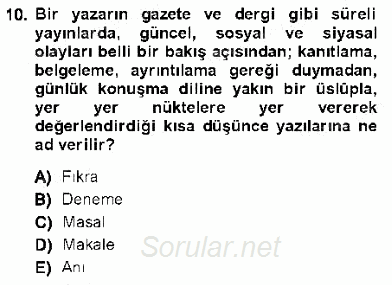 Cumhuriyet Dönemi Türk Nesri 2012 - 2013 Ara Sınavı 10.Soru
