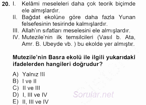 Kelam'A Giriş 2012 - 2013 Ara Sınavı 20.Soru