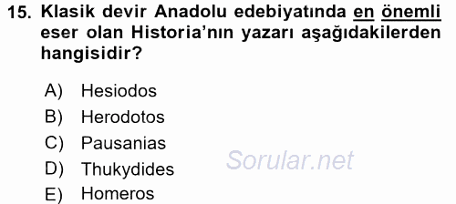 Anadolu Arkeolojisi 2016 - 2017 3 Ders Sınavı 15.Soru