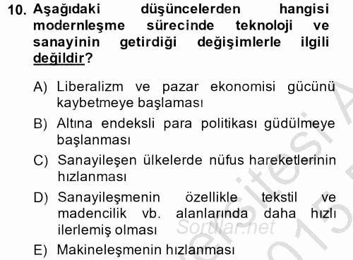 Kültür Tarihi 2014 - 2015 Dönem Sonu Sınavı 10.Soru