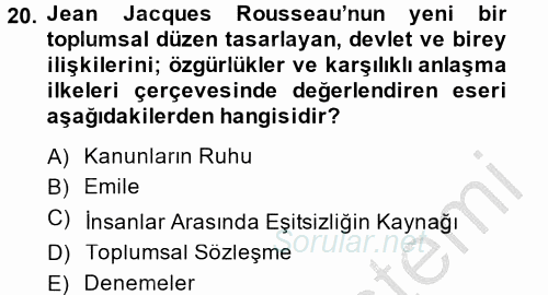 Kültür Tarihi 2014 - 2015 Dönem Sonu Sınavı 20.Soru