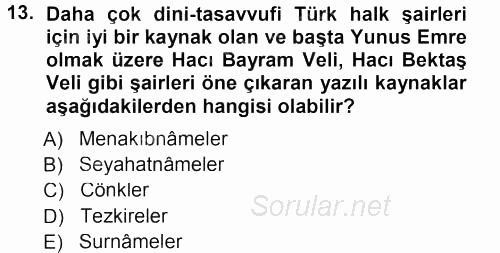 Türk Halk Şiiri 2012 - 2013 Dönem Sonu Sınavı 13.Soru