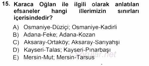 Türk Halk Şiiri 2012 - 2013 Dönem Sonu Sınavı 15.Soru