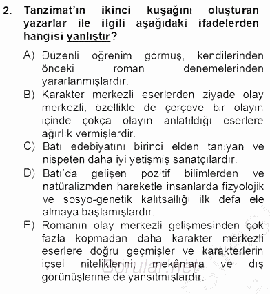 Tanzimat Dönemi Türk Edebiyatı 2 2012 - 2013 Dönem Sonu Sınavı 2.Soru