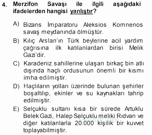Türkiye Selçuklu Tarihi 2013 - 2014 Dönem Sonu Sınavı 4.Soru