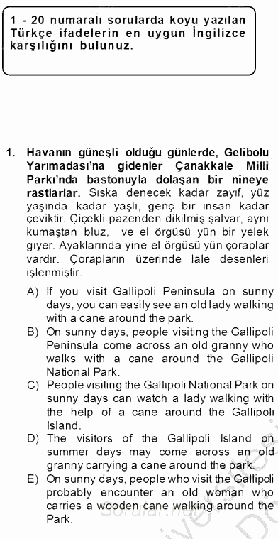 Çeviri (Türk/İng) 2013 - 2014 Dönem Sonu Sınavı 1.Soru