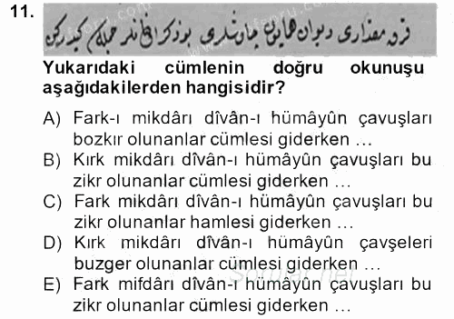 Osmanlı Türkçesi Metinleri 2 2013 - 2014 Ara Sınavı 11.Soru