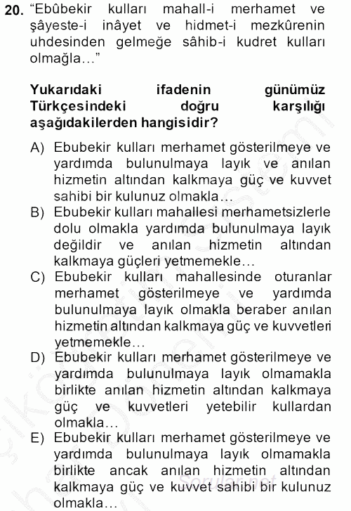 Osmanlı Türkçesi Metinleri 2 2013 - 2014 Ara Sınavı 20.Soru