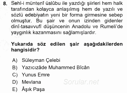 Türk İslam Edebiyatı 2016 - 2017 Ara Sınavı 8.Soru