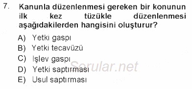 İdare Hukukuna Giriş 2012 - 2013 Tek Ders Sınavı 7.Soru