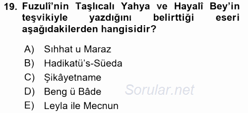 XVI. Yüzyıl Türk Edebiyatı 2016 - 2017 Ara Sınavı 19.Soru