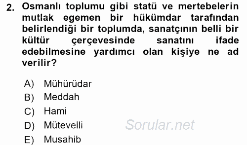 XVI. Yüzyıl Türk Edebiyatı 2016 - 2017 Ara Sınavı 2.Soru