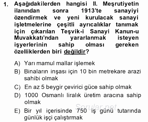 Türkiye Cumhuriyeti İktisat Tarihi 2014 - 2015 Dönem Sonu Sınavı 1.Soru