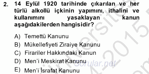 Türkiye Cumhuriyeti İktisat Tarihi 2014 - 2015 Dönem Sonu Sınavı 2.Soru