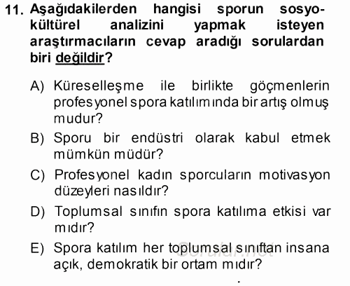 Spor Bilimlerine Giriş 2014 - 2015 Ara Sınavı 11.Soru