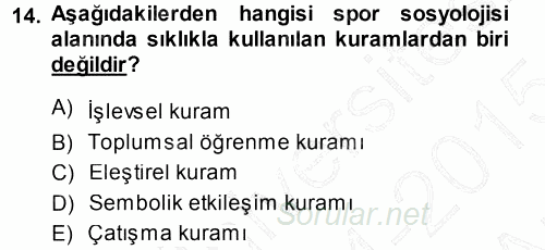 Spor Bilimlerine Giriş 2014 - 2015 Ara Sınavı 14.Soru