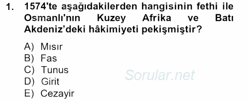 Osmanlı Tarihi (1566-1789) 2012 - 2013 Ara Sınavı 1.Soru