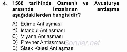 Osmanlı Tarihi (1566-1789) 2012 - 2013 Ara Sınavı 4.Soru