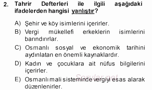 Osmanlı Tarihi (1299-1566) 2013 - 2014 Ara Sınavı 2.Soru