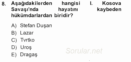 Osmanlı Tarihi (1299-1566) 2013 - 2014 Ara Sınavı 8.Soru